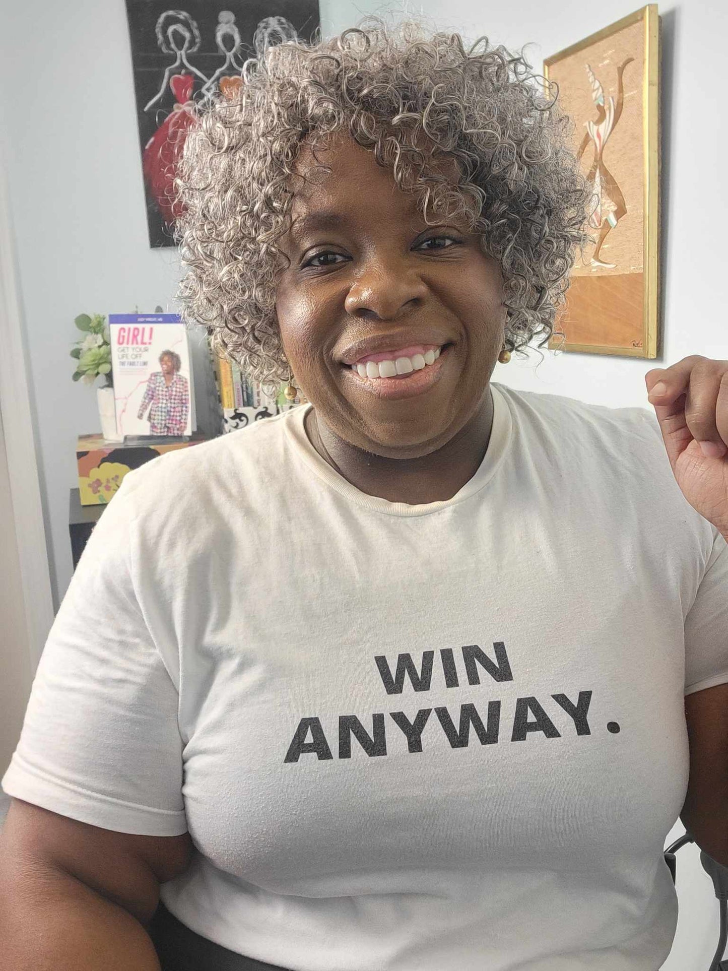 win anyway unisex tee