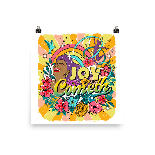 joy cometh matte poster