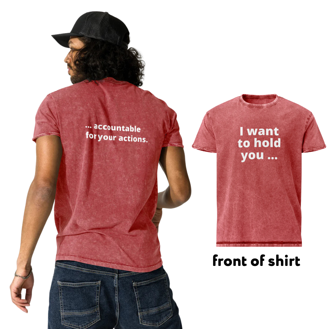 i want to hold you ... accountable denim tee