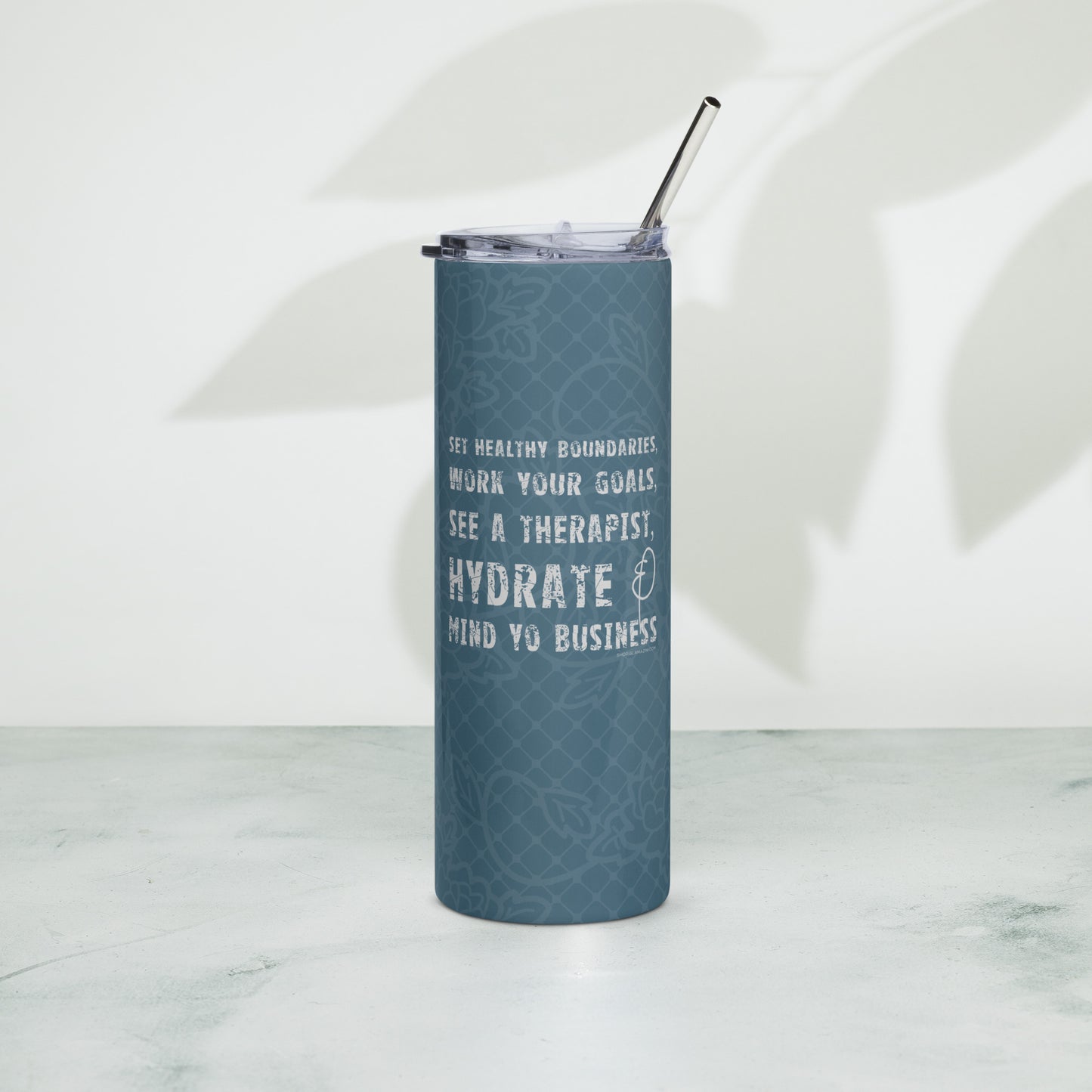 mind yo business stainless steel tumbler