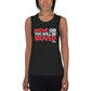 move or you will be moved muscle tank  (women's cut)
