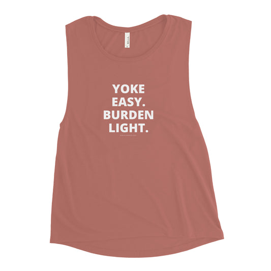 yoke easy. burden light. muscle tank (women's cut)