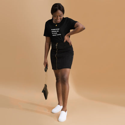 please stop adding me to your group chats unisex tee