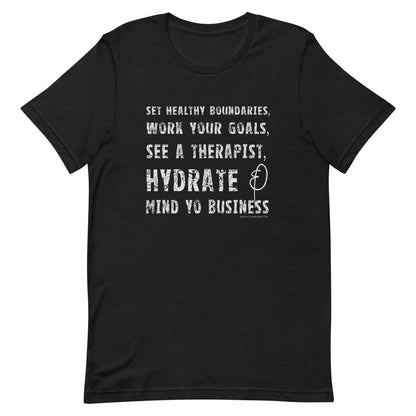 mind yo business unisex tee