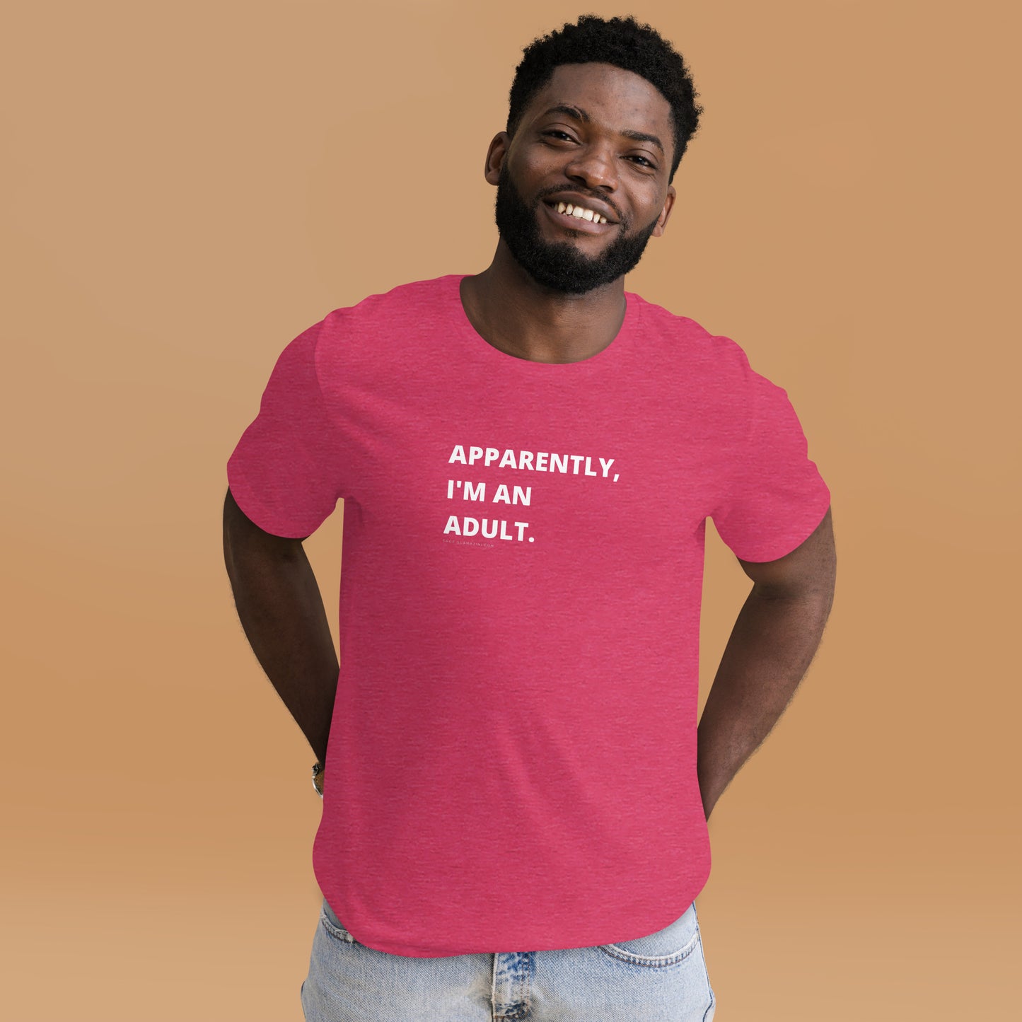 apparently, I'm an adult. unisex tee